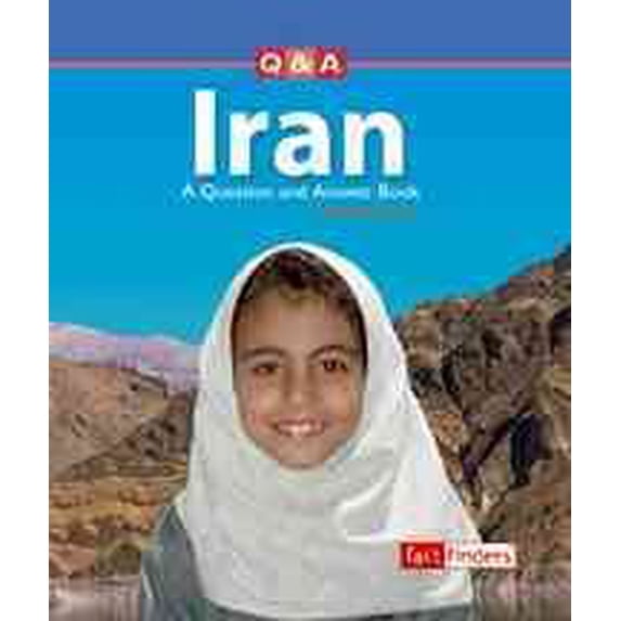 Pre-Owned Iran: A Question and Answer Book (Fact Finders), 9780736837521, 0736837523, Paperback,
