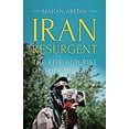 thumbnail image 1 of Pre-Owned Iran Resurgent: The Rise and Rise of the Shia State, 9781849049559, 1849049556, Paperback,, 1 of 1