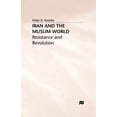 thumbnail image 1 of Iran and the Muslim World: Resistance and Revolution, (Paperback), 1 of 1