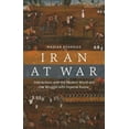 thumbnail image 1 of Iran at War: Interactions with the Modern World and the Struggle with Imperial Russia (Paperback), 1 of 1