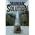thumbnail image 1 of Iranian Solution (Paperback), 1 of 1