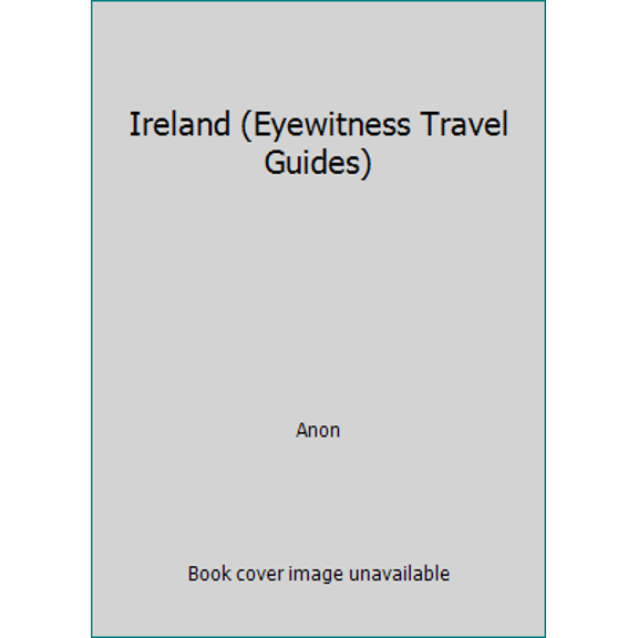 Pre-Owned Ireland (Eyewitness Travel Guides) (Flexibound) 0751300047 9780751300048