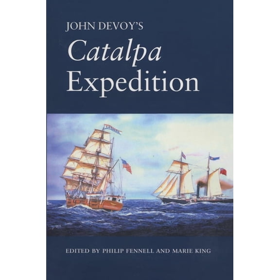 Ireland House John Devoy's Catalpa Expedition, (Hardcover)