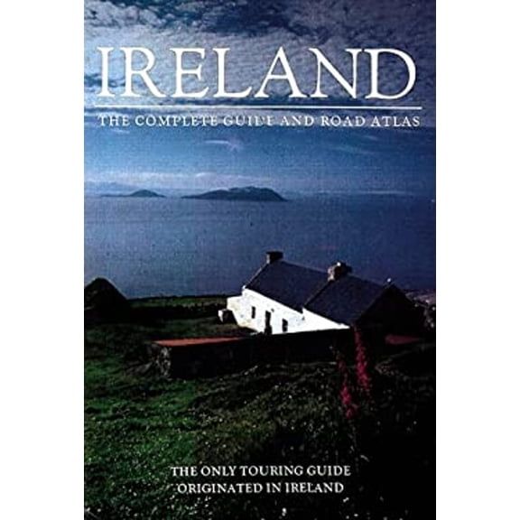 Pre-Owned Ireland : The Complete Guide and Road Atlas (Hardcover) 9780762702480