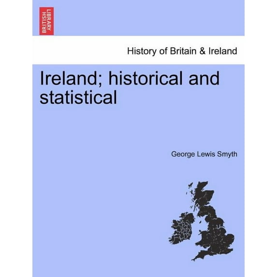 Ireland; historical and statistical (Paperback)