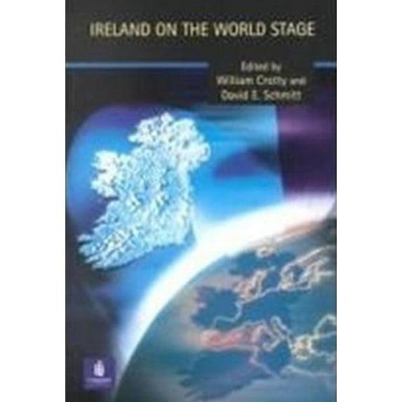 Ireland on the World Stage, (Paperback)