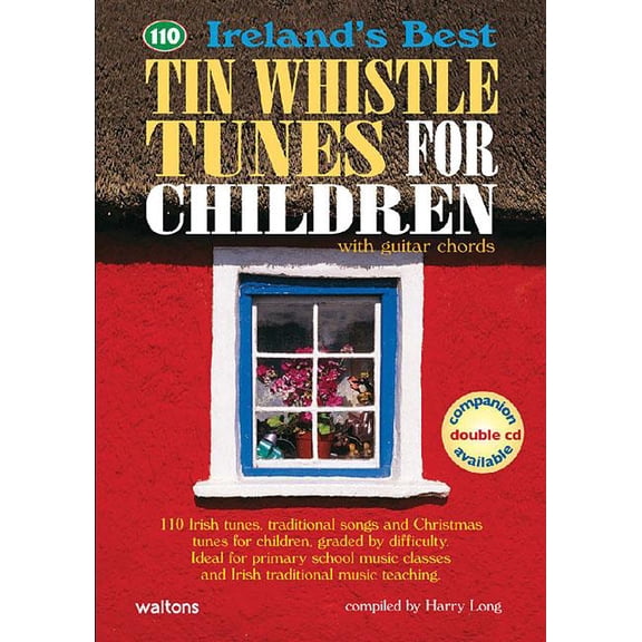 Ireland's Best Collection: Ireland's Best Tin Whistle Tunes for Children : With Guitar Chords (Paperback)