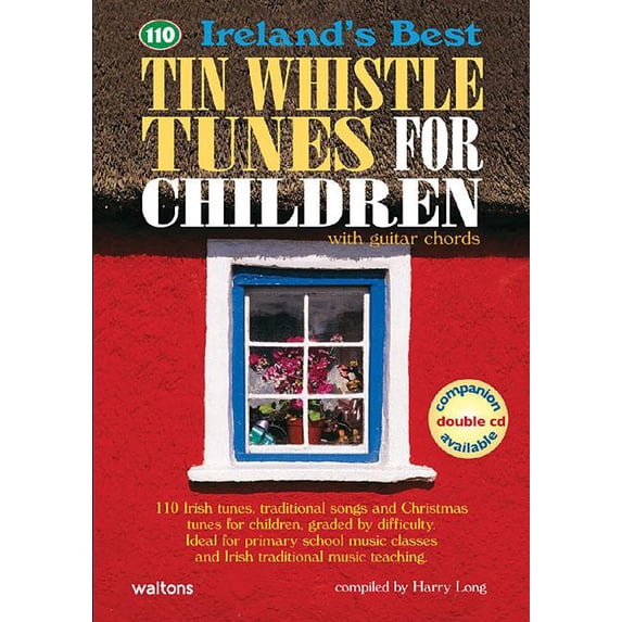 Ireland's Best Collection: Ireland's Best Tin Whistle Tunes for Children : With Guitar Chords (Paperback)
