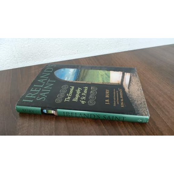 Pre-Owned Ireland's Saint: The Essential Biography of St. Patrick, 9781557255570, 1557255571, Hardcover, New Ed edition