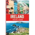 thumbnail image 1 of Ireland travel guide: A Traveler's Guide to the Emerald Isle, (Paperback), 1 of 1