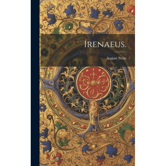 Irenaeus. (Hardcover)