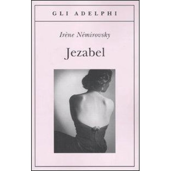 Irene Nemirovsky Jezabel (Paperback)