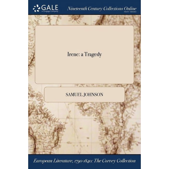 Irene: a Tragedy (Paperback)