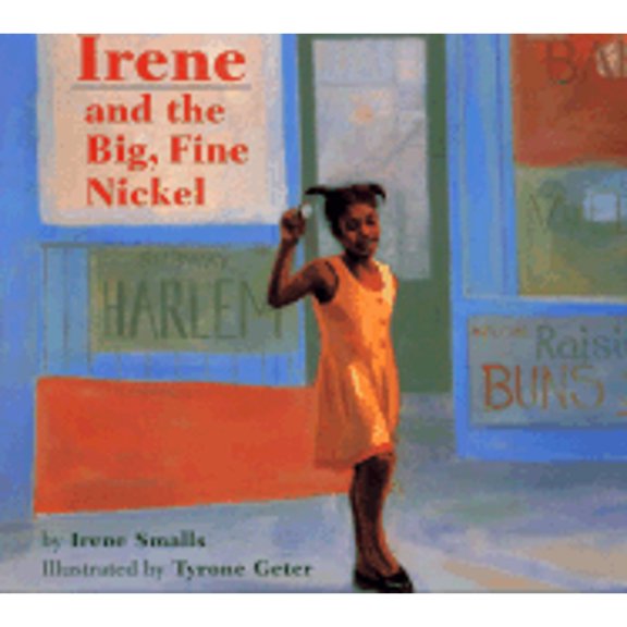 Pre-Owned Irene and the Big, Fine Nickel (Paperback) 0316798983 9780316798983