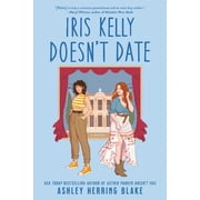 Iris Kelly Doesnt Date