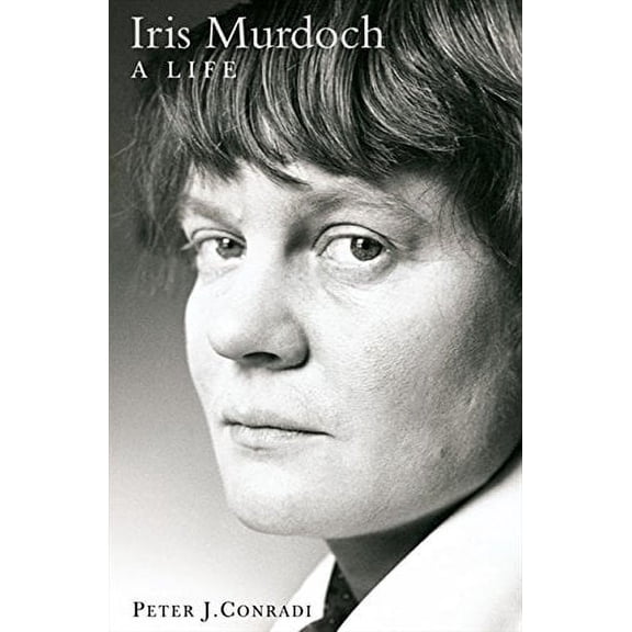 Iris Murdoch: a Life : The Authorized Biography
