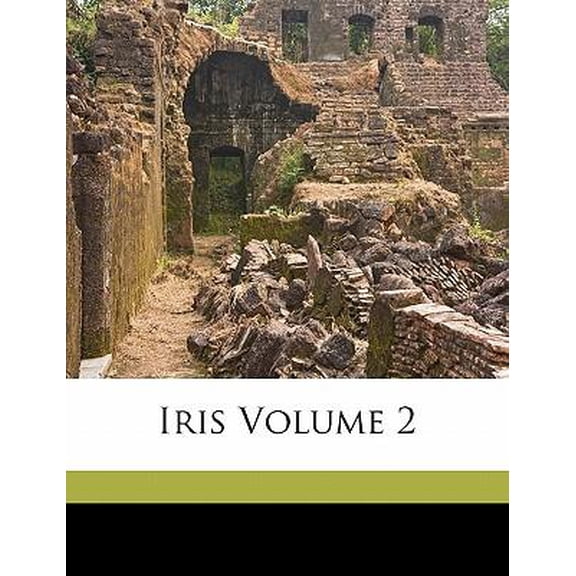 Iris Volume 2 Paperback