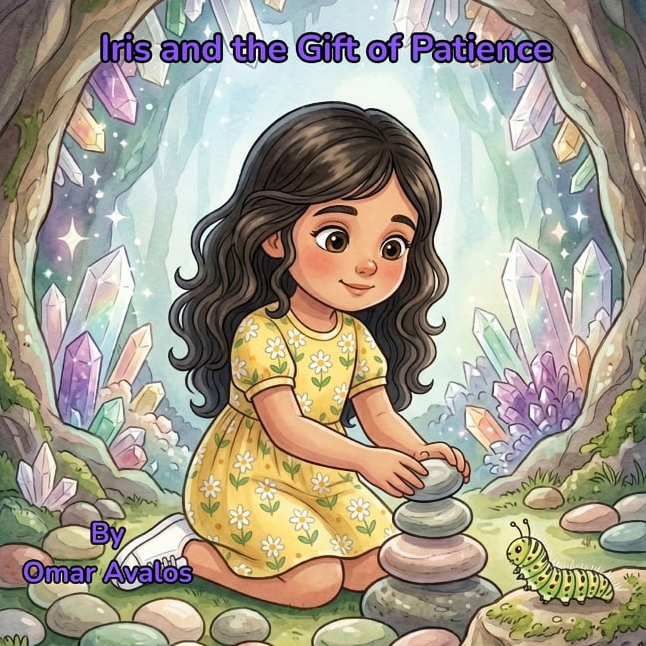 Iris and the Gift Of... Iris and the Gift of Patience, Book 5, (Paperback)