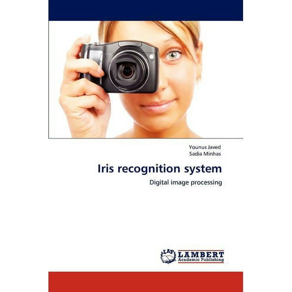 Iris recognition system (Paperback)