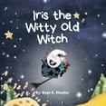 thumbnail image 1 of Iris the Witty Old Witch, (Paperback), 1 of 1