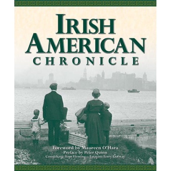 Pre-Owned Irish American Chronicle (Hardcover) 1412715369 9781412715362