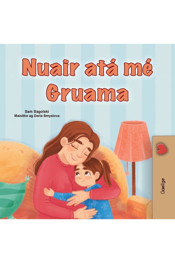 Irish Bedtime Collection When I am Gloomy (Irish Children's Book), (Paperback)