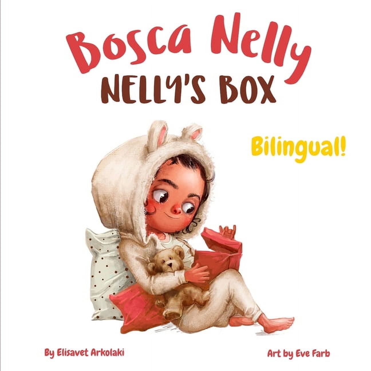 Irish Bilingual Books - Fostering Creati Nelly's Box - Bosca Nelly: A bilingual English Irish book for kids learning Irish, (Paperback)