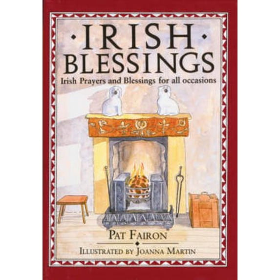Pre-Owned Irish Blessings: Irish Blessings and Prayers for All Occasions (Hardcover) 0862813131 9780862813130