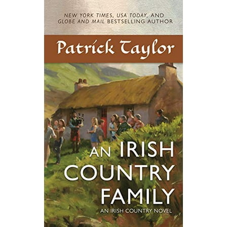 Pre-Owned An Irish Country Family: An Irish Country Novel (Mass Market Paperback) 0765396882 9780765396884