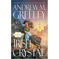 thumbnail image 1 of Pre-Owned Irish Crystal (Mass Market Paperback) 0765342375 9780765342379, 1 of 1