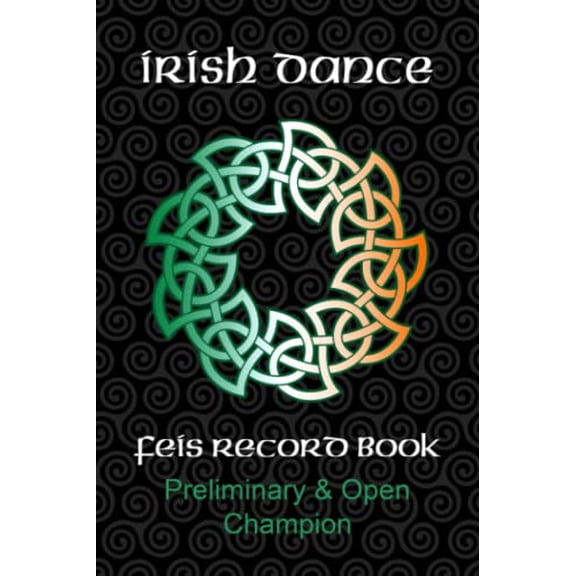 Pre-Owned Irish Dance Feis Record Book: Preliminary and Open Champion Dancer Competition Results Paperback