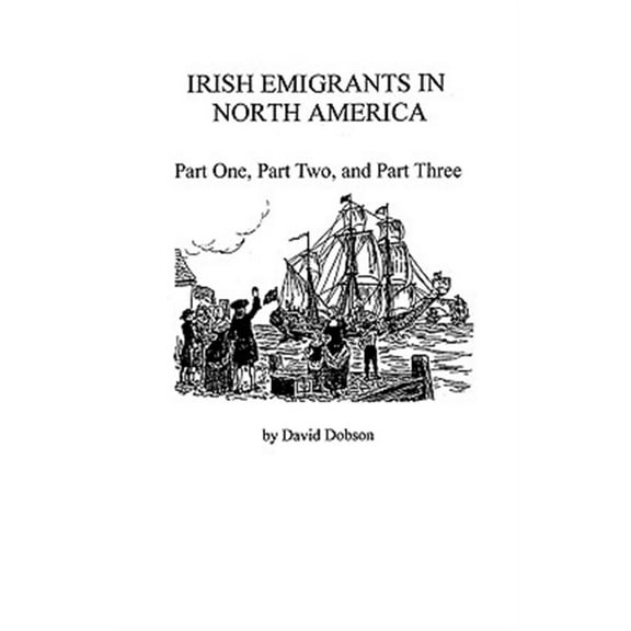 Irish Emigrants in North America (Paperback)