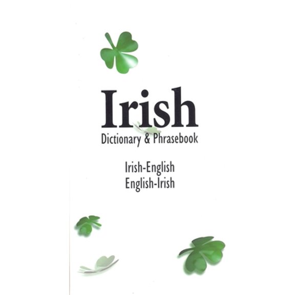 Pre-Owned Irish-English English-Irish Dictionary & Phrasebook (Paperback) 0870521101 9780870521102