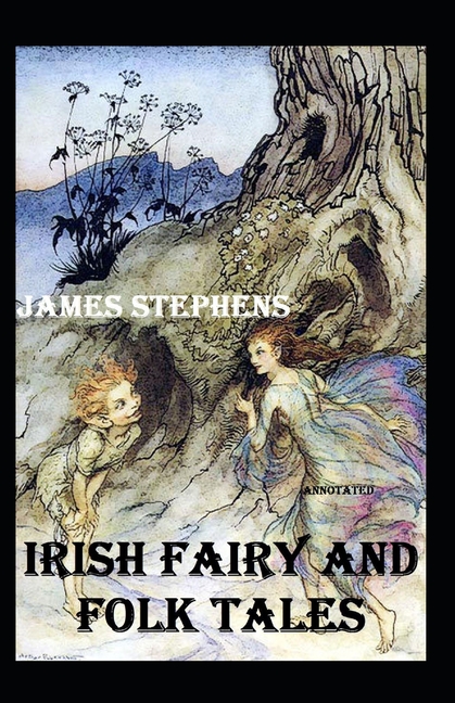 Irish Fairy Tales Annotated (Paperback)