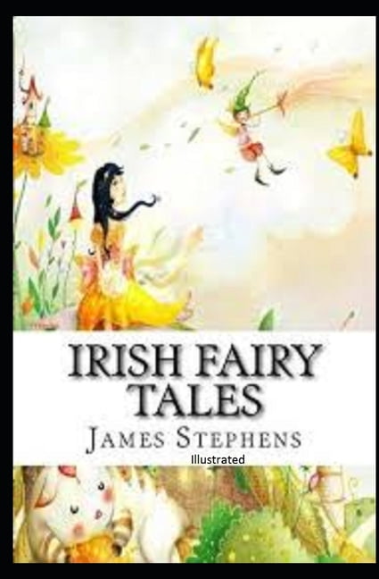 Irish Fairy Tales Illustrated (Paperback)