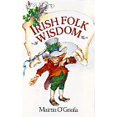 thumbnail image 1 of Pre-Owned Irish Folk Wisdom (Paperback) 0806903791 9780806903798, 1 of 1