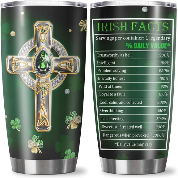 Irish Gift Tumbler 20oz - Irish Nutrition Facts Tumblers - Irish Gifts For Women Men - St Patricks Day Present Cup - Cool Ireland Gifts - Cross Irish Fact Coffee Mug - Four Leaf Clover Gift