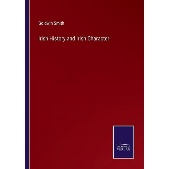 Irish History and Irish Character