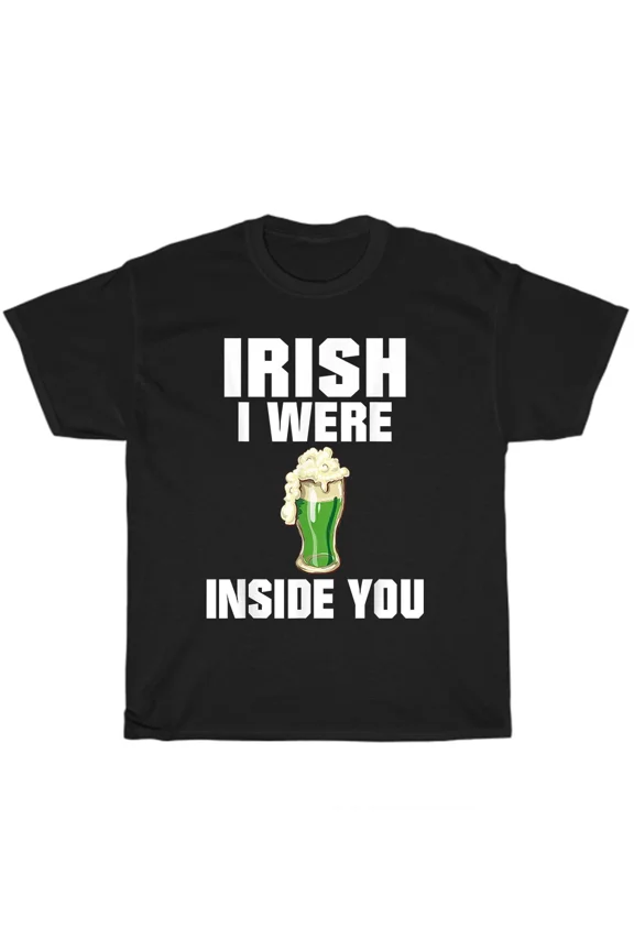 Irish Humor Inside You Joke Shamrock St Patricks Day Fun Green Theme Unisex T-Shirt, up to size 5XL