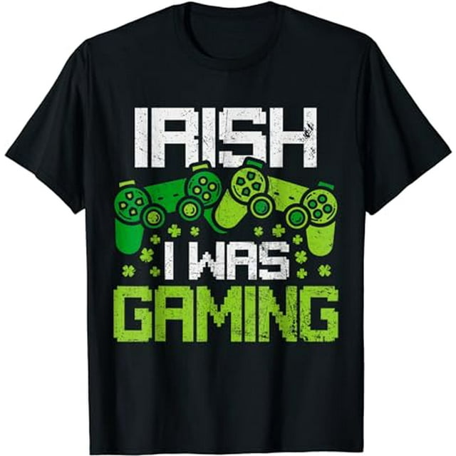 Irish I Was Gaming Funny St Patricks Day Gamer Boys Men T-Shirt ...