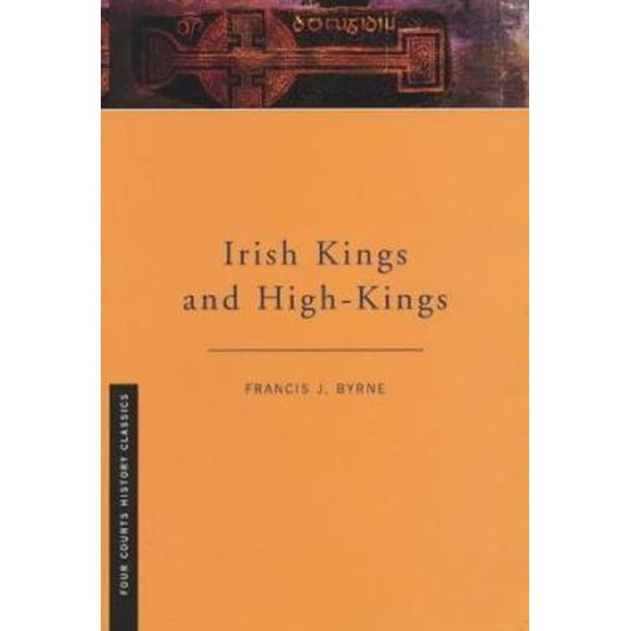 Pre-Owned Irish Kings and High Kings