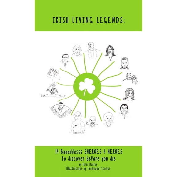 Irish Living Legends, (Paperback)