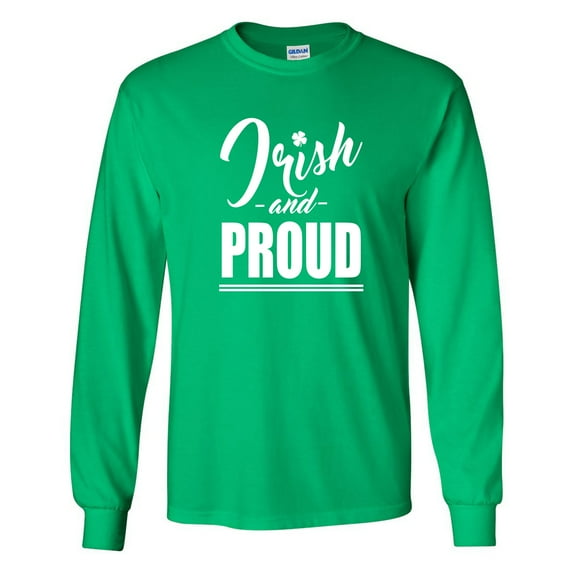 Irish & Proud Adult Long Sleeve T-shirt in Kelly Green with white text