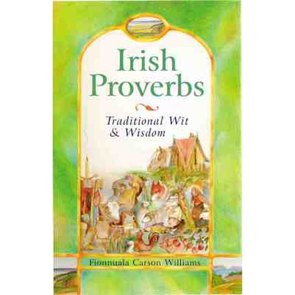 Pre-Owned Irish Proverbs : Traditional Wit & Wisdom (Paperback)