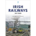 thumbnail image 1 of World Railways Irish Railways: 100 Years, (Paperback), 1 of 1