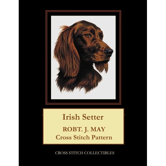 Irish Setter: Robt. J. May Cross Stitch Pattern (Paperback)(Large Print)