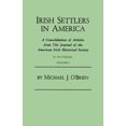 thumbnail image 1 of Irish Settlers in America. a Consolidation of Articles from the Journal of the American Irish Historical Society. in Two, (Paperback), 1 of 1