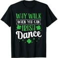 thumbnail image 1 of Irish Shamrocks Funny St.Patrick's Day Apparel Unisex Irish Dance Themed Novelty T-Shirt, 1 of 5