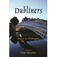 thumbnail image 1 of Irish Studies Collaborative Dubliners: Joyce in Dialogue, (Hardcover), 1 of 1