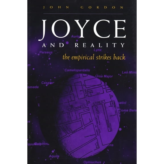 Irish Studies Joyce and Reality: The Empirical Strikes Back, (Hardcover)